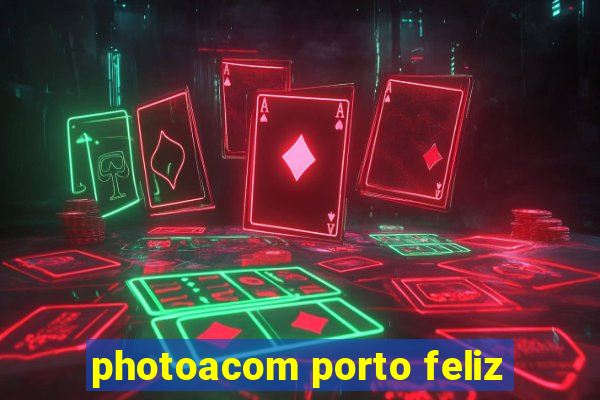 photoacom porto feliz